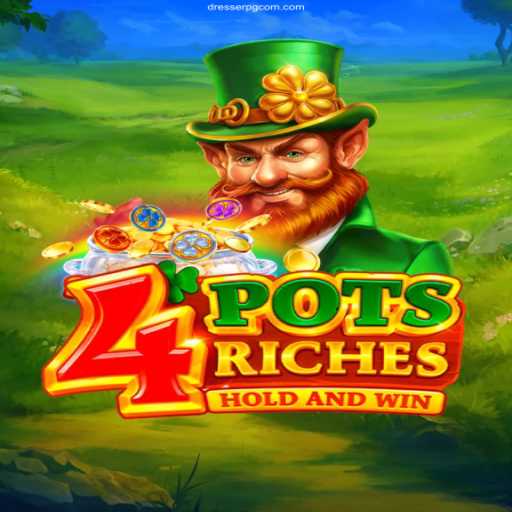 Unveiling 4PotsRiches: A Revolutionary Gaming Experience