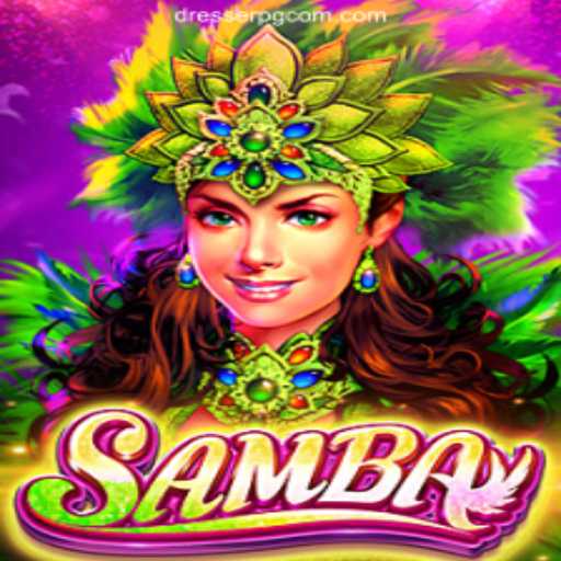 Explore 'Samba': A Vibrant Casino Game on DRESSERPG.COM